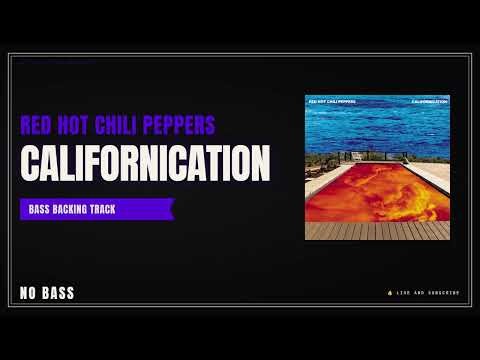 Red Hot Chili Peppers - Californication | Bass Backing Track