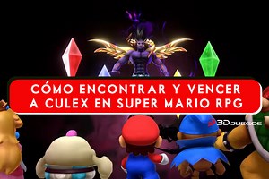 Cómo encontrar y vencer a Culex, el jefe secreto de Super Mario RPG