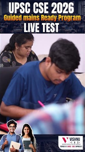 UPSC CSE 2026 | Guided Mains Ready Program Live Test | Crack Mains with Practice