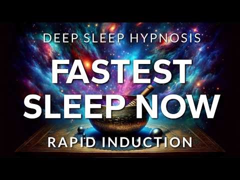 Fastest Sleep Now | Deep Sleep Hypnosis Rapid Induction (Very Strong)
