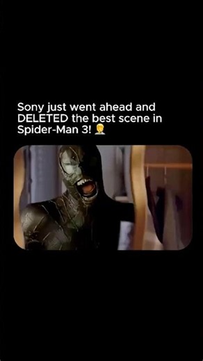 🤦‍♂️ Sony just went ahead and DELETED the best scene in Spider-Man 3!