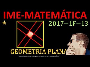 IME| 2017 |FASE 1| Questão 13 | MATEMÁTICA | GEOMETRIA PLANA / SIL383