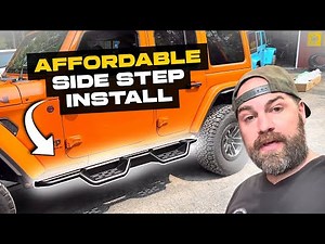 Easy and Affordable Jeep Wrangler JL Side Step Install