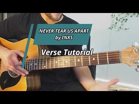 INXS - Never Tear Us Apart - Full Guitar Lesson - Chords/Strumming/Riffs