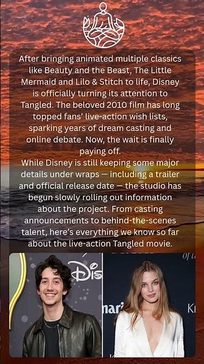 Everything We Know About the ‘Tangled Live-Action Movie Who’s Playing Rapunzel, Flynn Ryder and More