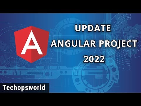 Update old Angular Project to latest Angular | Angular Tutorial 2022 | Beginners to advanced