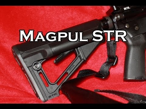 MAGPUL STR AR-15 STOCK IN-DEPTH REVIEW