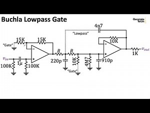 ECE4450 L27: Buchla Lowpass Gates (Analog Circuits for Music Synthesis, Georgia Tech course)