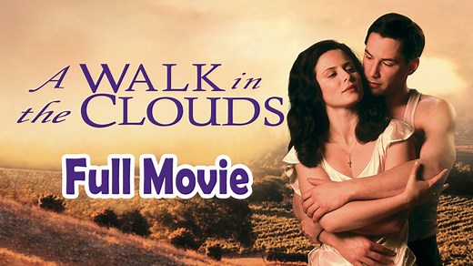 A Walk in the Clouds (1995) Full Movie HD