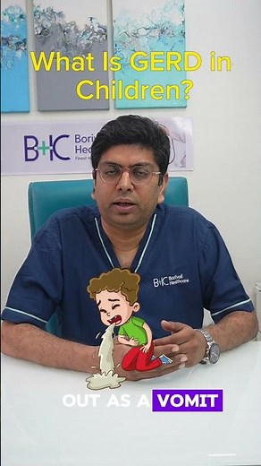 What Is GERD in Children? | Acid Reflux Explained by Pediatric Surgeon