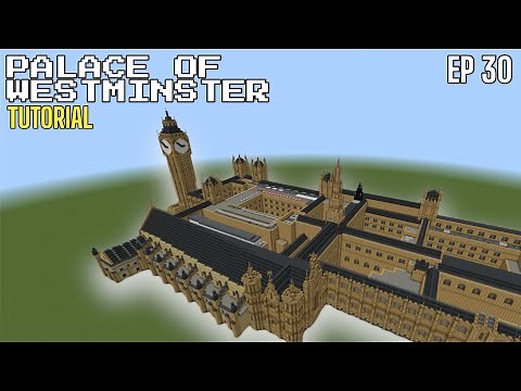 Minecraft Tutorial: How To Build The Palace Of Westminster | Ep 30 |