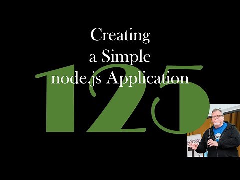 Creating a Simple node.js Application [GCast 125]