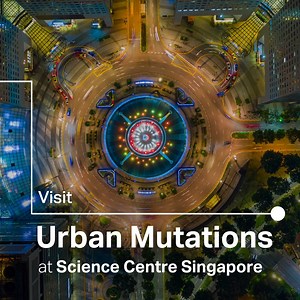 62K views · 52 reactions | Ever wonder how modern cities like Singapore change and progress? Take a look at how the wonders of science and engineering helped transform urban spaces into vibrant metropolises by visiting the Urban Mutations Exhibit at #sciencecentresg. Get tickets and find out more about this exhibit at https://www.gevme.com/scsonlinetickets | Science Centre Singapore | Facebook
