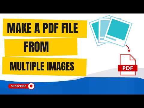 How To Make A PDF File From Multiple Images