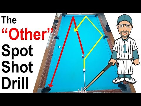The "Other" Spot Shot Drill, Pool Billiard Practice Lesson, One-Pocket, 8-ball