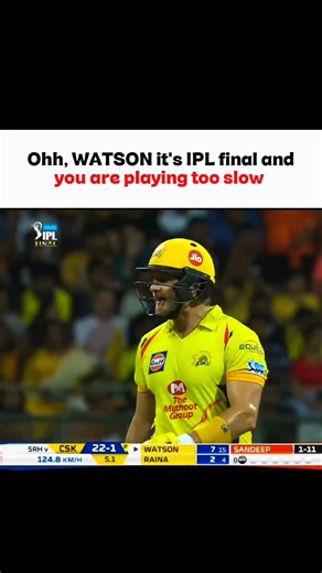 Watson playing too slow in ipl final