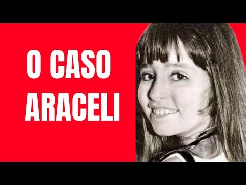 O ADEUS A ARACELI: A tragédia que mudou as leis brasileiras