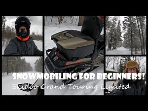 Snowmobiling for Beginners with the 2022 Skidoo Grand Touring Limited (our Slo-Mobile)!