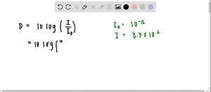 Solve for the indicated value, and graph the situation showing the solution point. The formula for measuring sound intensity in decibels D is defined by the equation D=10 log((I)/(I0)) where I is the intensity of the sound in watts per square meter and I0=10^-12 is the lowest level of sound that the average person can hear. How many decibels are emitted from a jet plane with a sound intensity of 8.3 ·10^2 watts per square meter? | Numerade