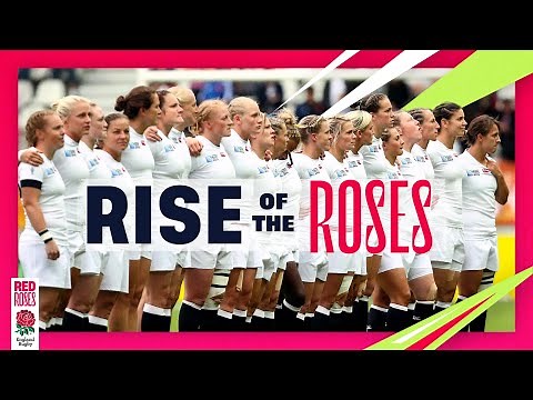 Rise of the Roses | The story behind the Red Roses' 2014 Rugby World Cup victory