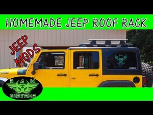 HOMEMADE JEEP ROOF RACK