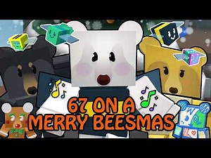 ♪ "67 On A Merry Beesmas" - Bee Swarm Simulator Song