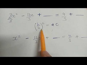 COMPLETING THE SQUARE METHOD