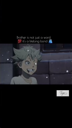 #black clover 🍀....# brother bonding 💯💫🌟💞💞💞... ...