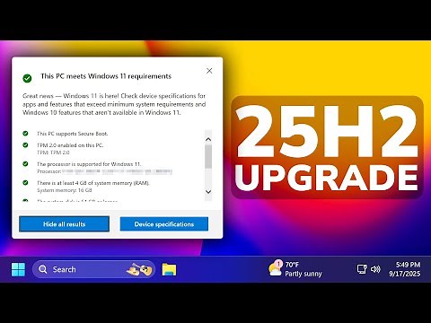 Windows 11 25H2 - Check If Your PC Is Compatible