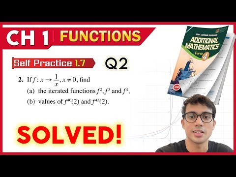 Self Practice 1.7 Q2 | Form 4 Add Maths Chapter 1