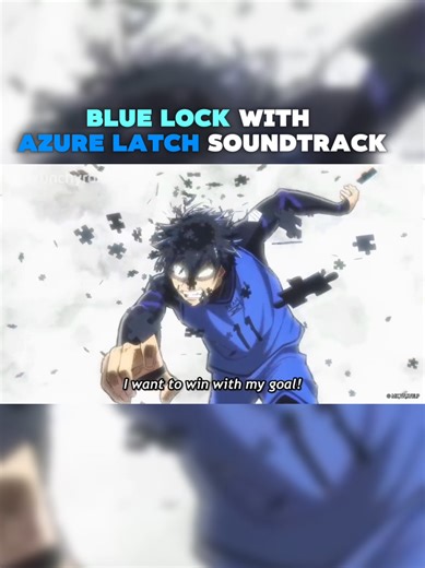 Blue Lock Soundtrack Featuring Azure Latch in Roblox