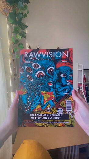 Inside Raw Vision issue 118: - Stéphane Blanquet - Robbie Burns - Wilhelmine Assmann - Ted Degener - Tim Roeloffs - Margot - Daniel Lehoux - Bonaria Manca - Susan Spangenberg﻿ Raw Vision is the world's only international journal of Outsider Art, the art of “unknown geniuses” who are untrained, unschooled and uninfluenced by the art world. It has featured hundreds of self-taught and visionary artists, many of whom were previously unknown. Visit: rawvision.com #RawVision #RawVisionMagazine #rawvis