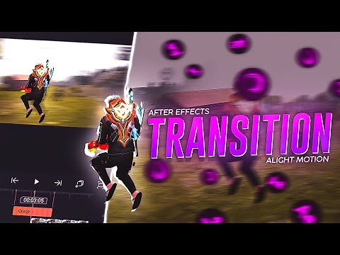 How To Make Smooth Transition Effect In Free Fire Montage | Alight Motion & After Effects