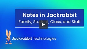 Notes in Jackrabbit - Family, Student, Class, and Staff