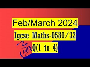 Feb/March 2024/0580/32/F/M/2024/Worked Solutions/IGCSE Maths Paper/0580/32/Paper 3-Part 1