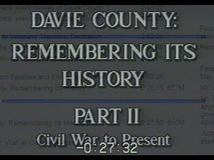 Davie County: Remembering Its History, Part 2