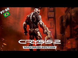 Como Baixar e Instalar Crysis 2 PT-BR