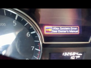 I-key system Error see owner's Manual || I key system Error nissan altima smart key 2017