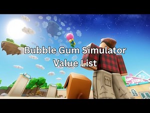 *New* The Best Value List in Bubble Gum Simulator Infinity