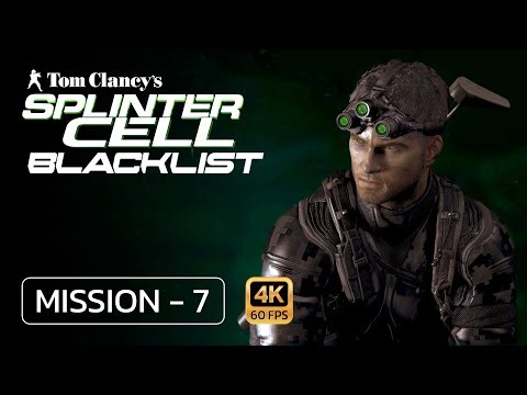 Playing Splinter Cell Blacklist Walkthrough Gameplay Mission 7 - (FULL GAME)