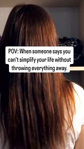 8 comments | POV: When someone says you can’t simplify your life...
