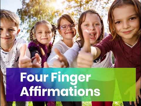Four Finger Affirmations - Elementary