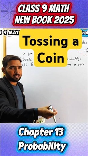 Probability of Tossing a Coin | Exercise 13.1 Class 9 Math New Book chapter 13#class9thmathchapter13