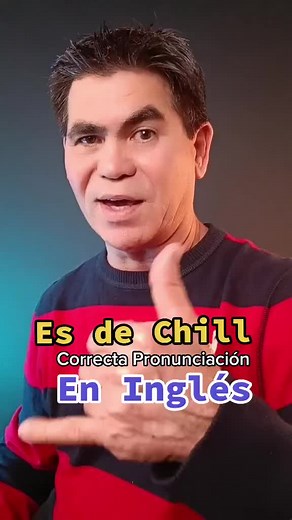 150K views · 7.2K reactions | Es de Chill. Qué quiere decir es de Chill? Cómo pronunciar Chill #oscarenglishpronunciation #dechill #oscarpronunciation #englishisfun #inglesconoscar #englishcourse #English #inglés | Oscar English Pronunciation | Facebook