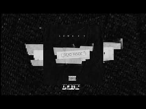 Lowkey - Dead Inside (Snippet)