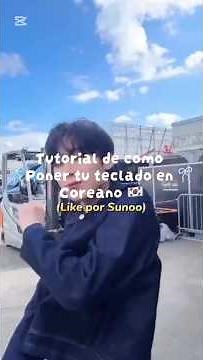 Tutorial de como poner tu teclado en Coreano🇰🇷 ¦ #kpop #enhypen #coreano #tutorial #fpyシ #apoyo