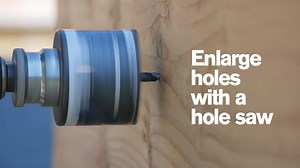 How to Enlarge a Hole With a Hole Saw - Fine Homebuilding