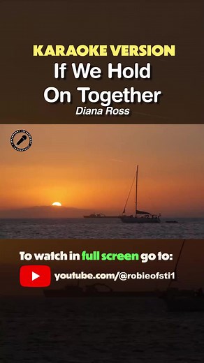 If We Hold On Together: Karaoke Lyrics & Performance