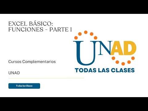 EXCEL BÁSICO: FUNCIONES - PARTE 1 | UNAD