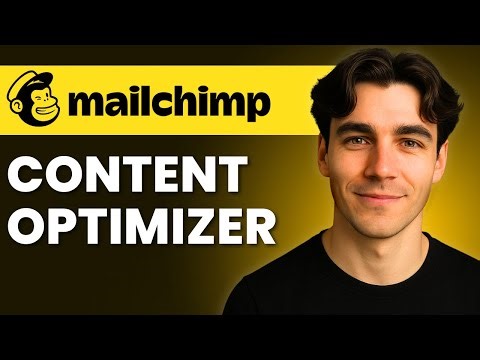 How To Use Mailchimp's Content Optimizer (Tutorial 2026)